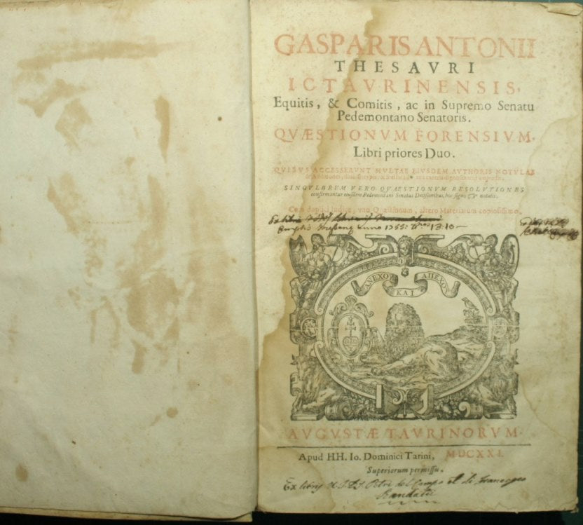 Gasparis Antonii Thesauri I.C. Taurinensis equitis & comitis ac in supremo Senatu pedemontano senatoris Quaestionum forensium