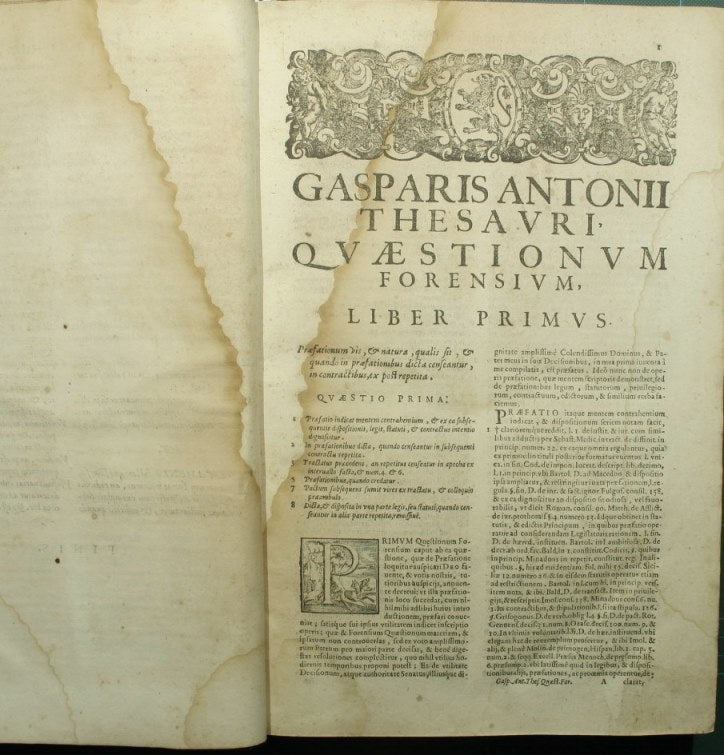 Gasparis Antonii Thesauri I.C. Taurinensis equitis & comitis ac in supremo Senatu pedemontano senatoris Quaestionum forensium