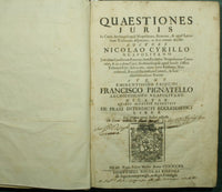 Quaestiones juris in Archiepiscopal Curia Neapolitana, Romana, &amp; apud Laicorum Tribunalia disputatae, ac fere omnes decisae, author Nicolao Cyrillo