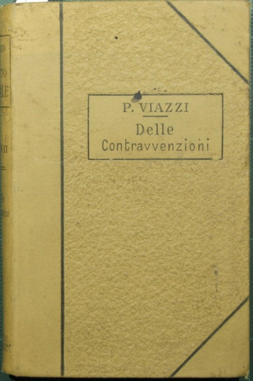 Treatise on criminal law. Vol. VII - Contraventions