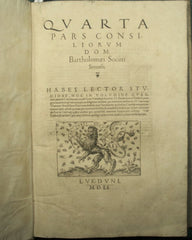 Quarta pars Consiliorum Dom. Bartholomaei Socini Senensis