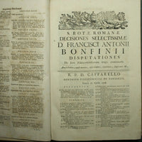 Sacrae Rotae Romanae Selectae decisiones quibus Francisci Antonii Bonfini […] De jure fideicommissorum magis controuerso disputationes firmantur, corriguntur, illustrantur