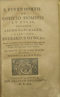 S. Pufendorfii, De officio hominis et civis secundum legem naturalem libri duo