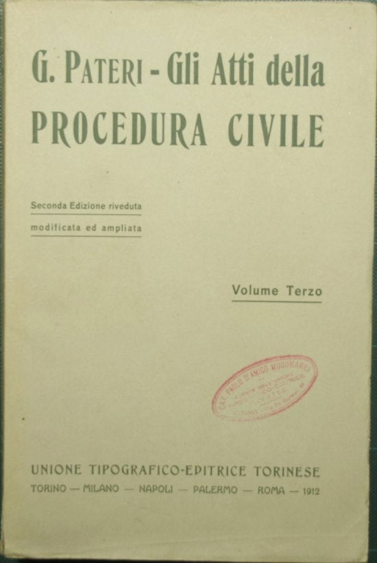 Gli atti della procedura civile. Vol. III