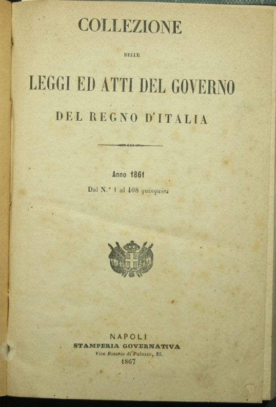 Collection of laws and acts of the government of the Kingdom of Italy. Year 1861