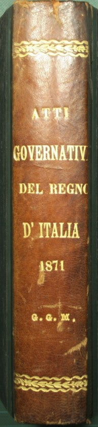 Leyes, decretos y actos gubernamentales del Reino de Italia. 1871