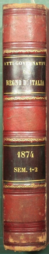 Collections of the laws and acts of the government of the Kingdom of Italy. Year 1874