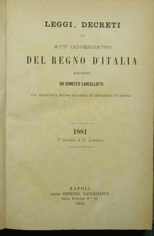 Laws, decrees and government acts of the Kingdom of Italy. 1881
