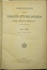Collezioni delle leggi ed atti del governo del Regno d'Italia. Anno 1884