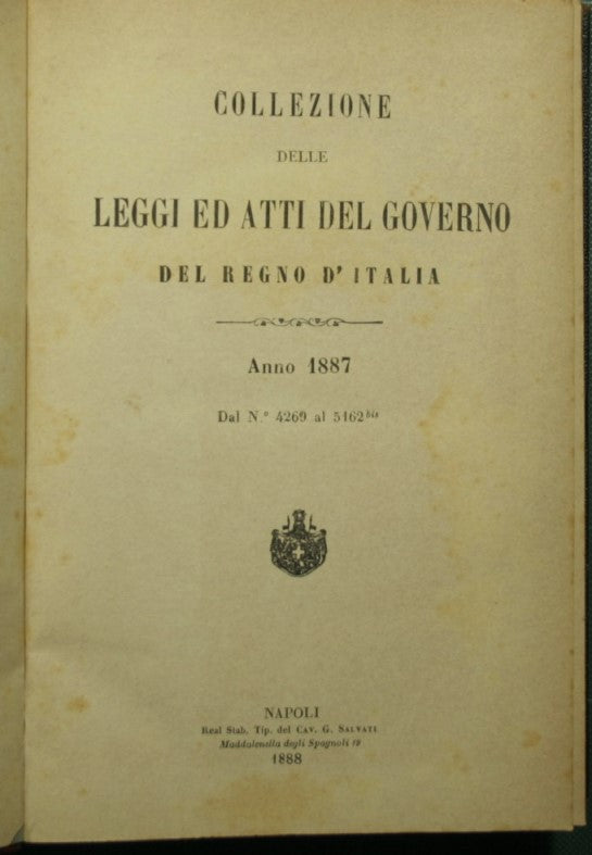 Colecciones de leyes y actos del gobierno del Reino de Italia. Año 1887