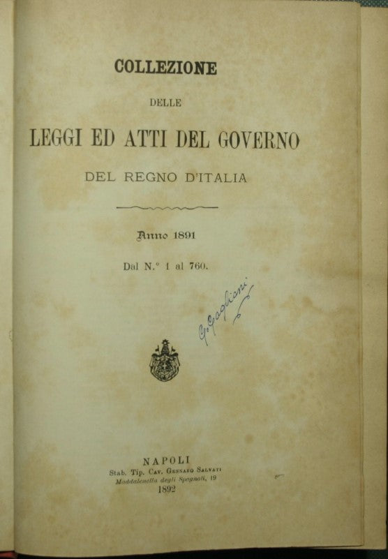 Collezioni delle leggi ed atti del governo del Regno d'Italia. Anno 1891