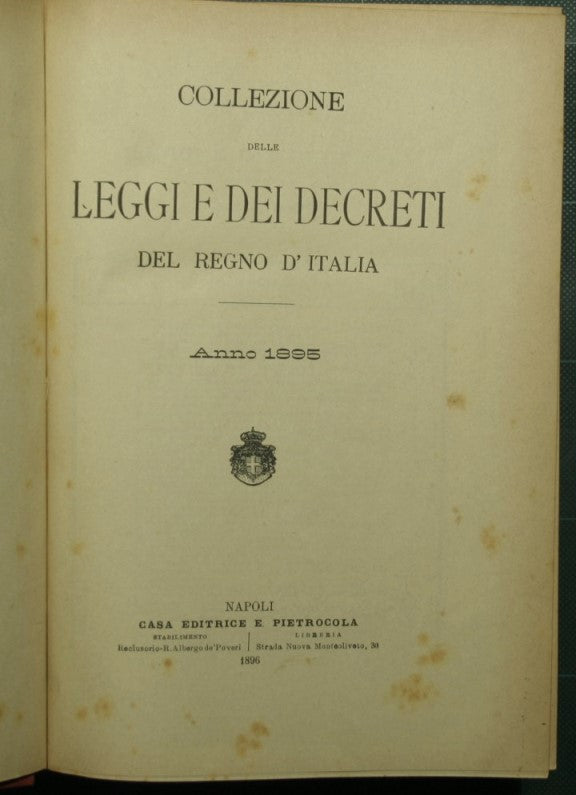 Collezione delle leggi e dei decreti del Regno d'Italia. Anno 1895
