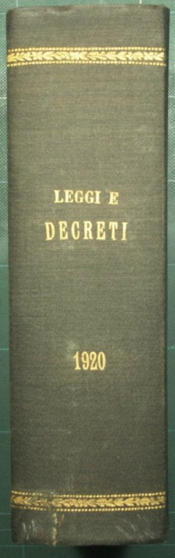 Le leggi e i decreti reali secondo l'ordine della inserzione nella Gazzetta Ufficiale. Anno 1920