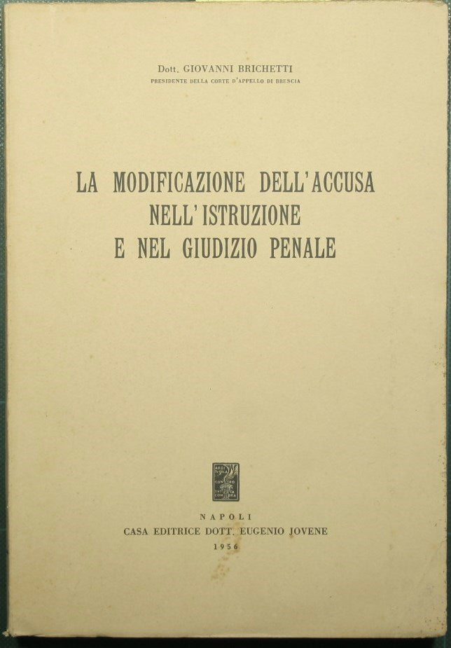 The modification of the accusation in education and criminal judgment