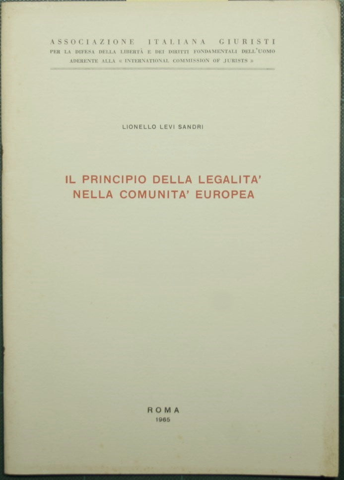 El principio de legalidad en la Comunidad Europea