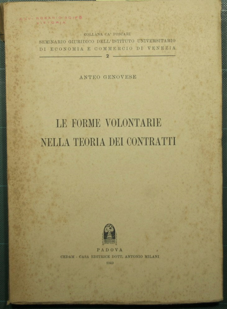 Le forme volontarie nella teoria dei contratti