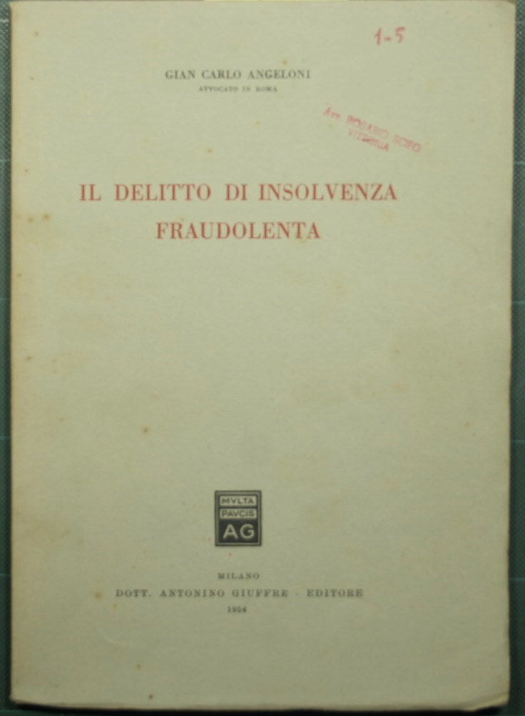 El delito de insolvencia fraudulenta