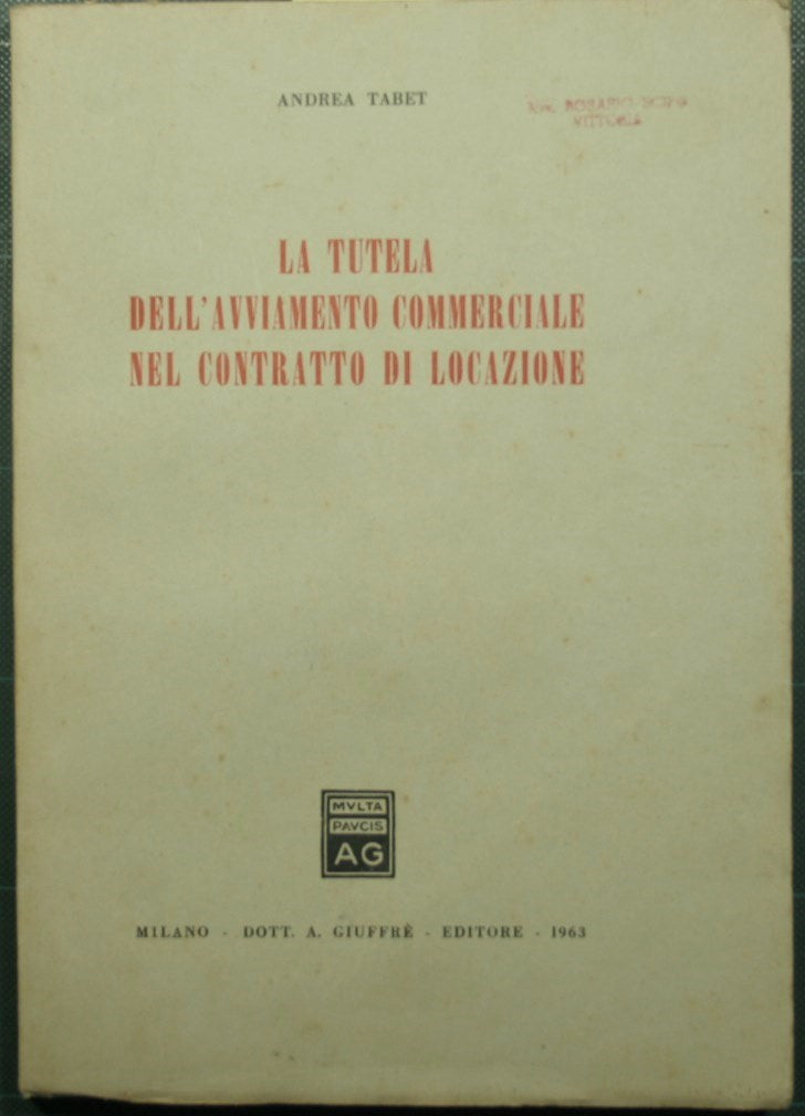 The protection of commercial goodwill in the rental contract