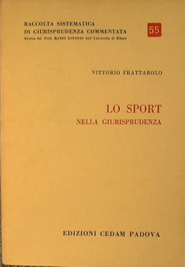 Lo sport nella Giurisprudenza.