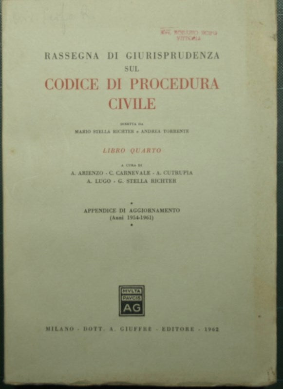 Rassegna di giurisprudenza sul Codice di Procedura Civile - Libro IV, Appendice di aggiornamento