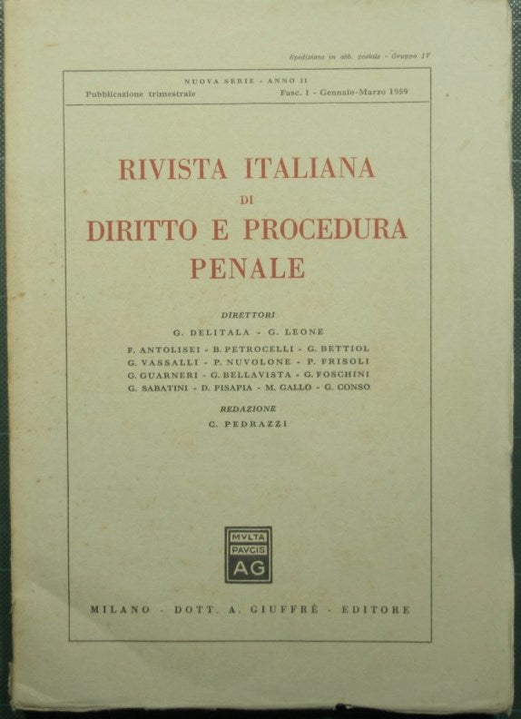 Rivista italiana di diritto e procedura penale - Nuova serie, Anno II, Fasc. 1 - Gennaio-Marzo 1959