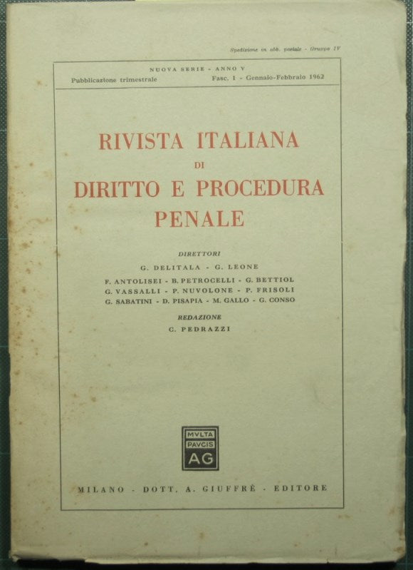 Italian journal of criminal law and procedure - New series, Year V, Fasc. 1 - January-February 1962