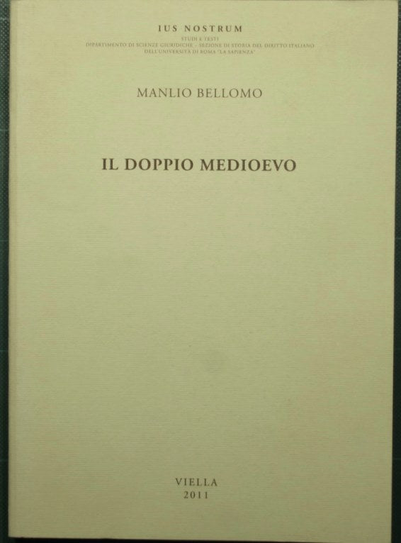 Il doppio Medioevo