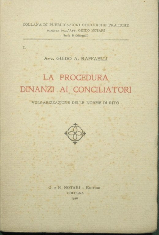 The procedure before the conciliators