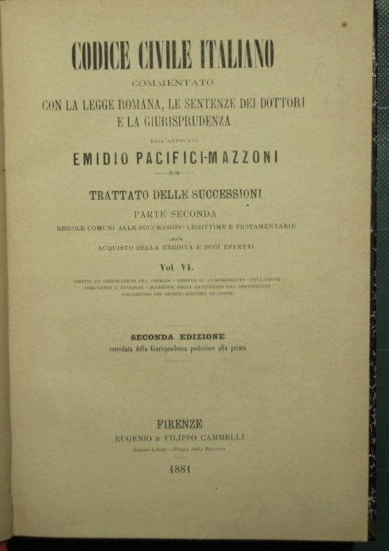 Italian Civil Code - Treaty of Successions - Part Two - Vol. VI