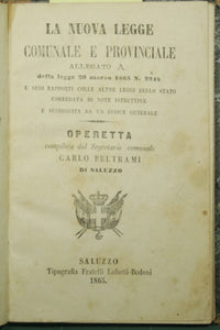 La nueva ley municipal y provincial anexo A de la ley 20 de marzo de 1865 n. 2248