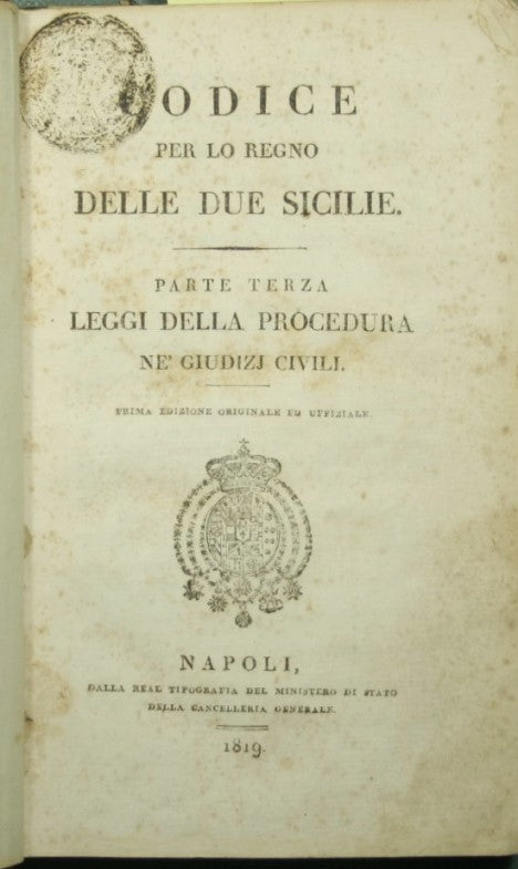 Codice per lo Regno delle Due Sicilie - Parte terza - Leggi della procedura ne' giudizi civili
