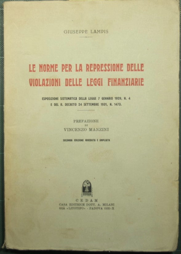 Le norme per la repressione delle violazioni delle leggi finanziarie