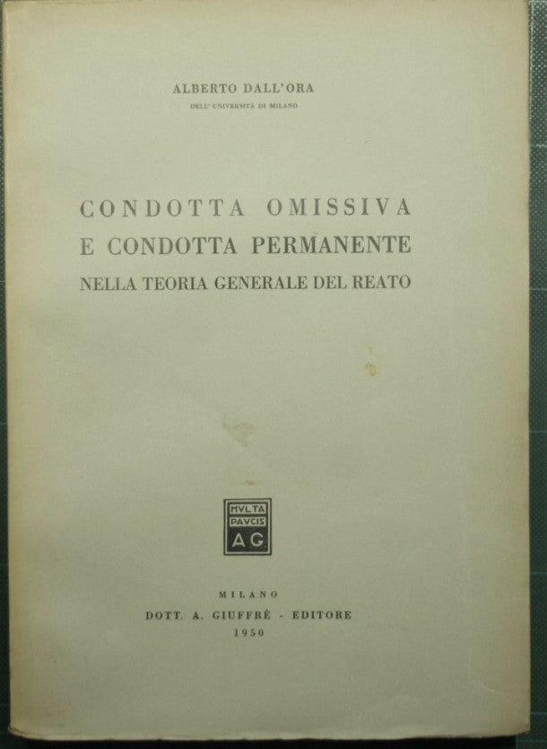 Conducta de omisión y conducta permanente en la teoría general del delito