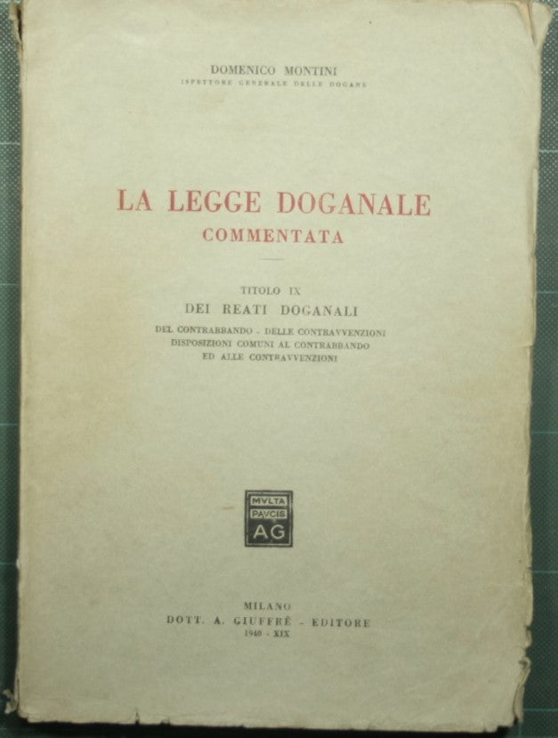La legge doganale commentata
