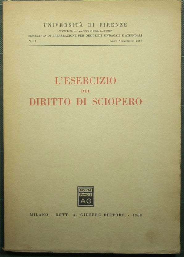 L'esercizio del diritto di sciopero
