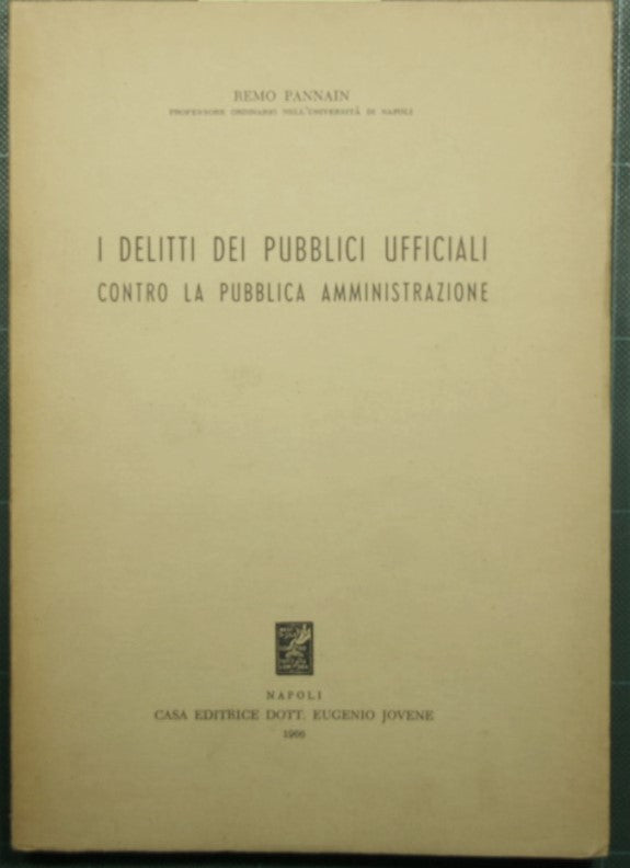 Crimes by public officials against the public administration