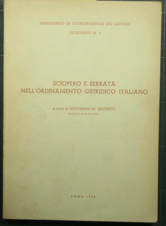 Strike and lockout in the Italian legal system