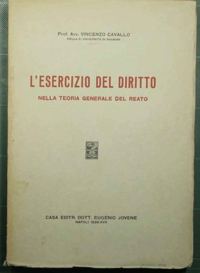 The exercise of law in the general theory of crime