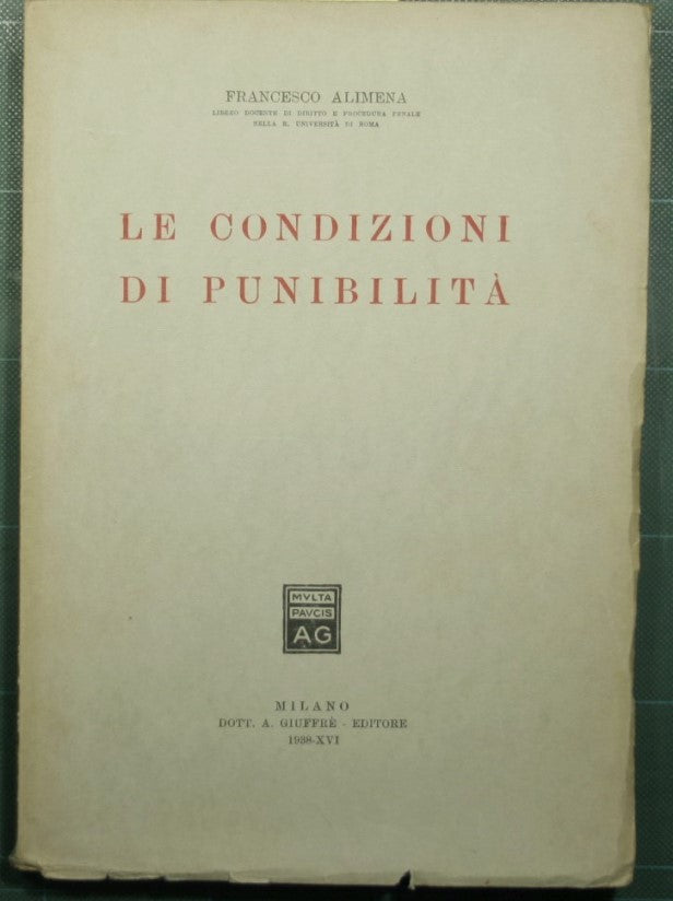 Las condiciones del castigo.