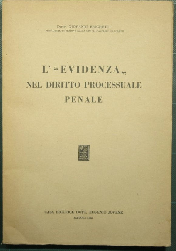 L'evidenza nel diritto processuale penale