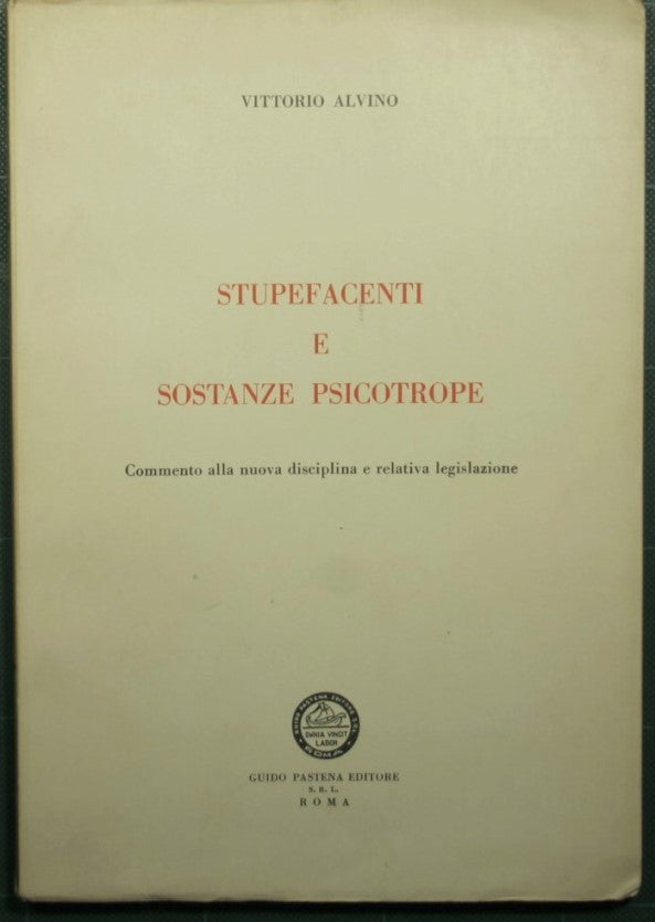 Stupefacenti e sostanze psicotrope