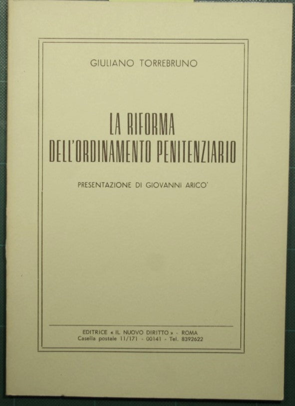 La riforma dell'ordinamento penitenziario