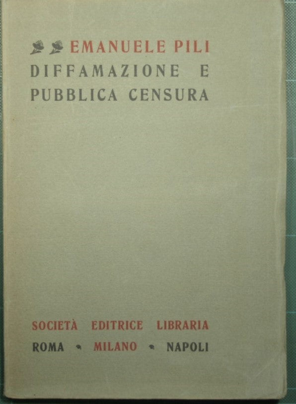 Diffamazione e pubblica censura