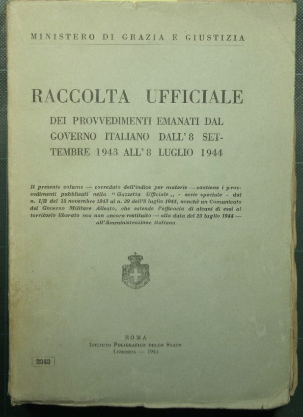 Official collection of measures issued by the Italian government from 8 September 1943 to 8 July 1944