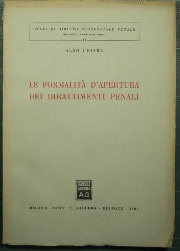 The opening formalities of criminal trials