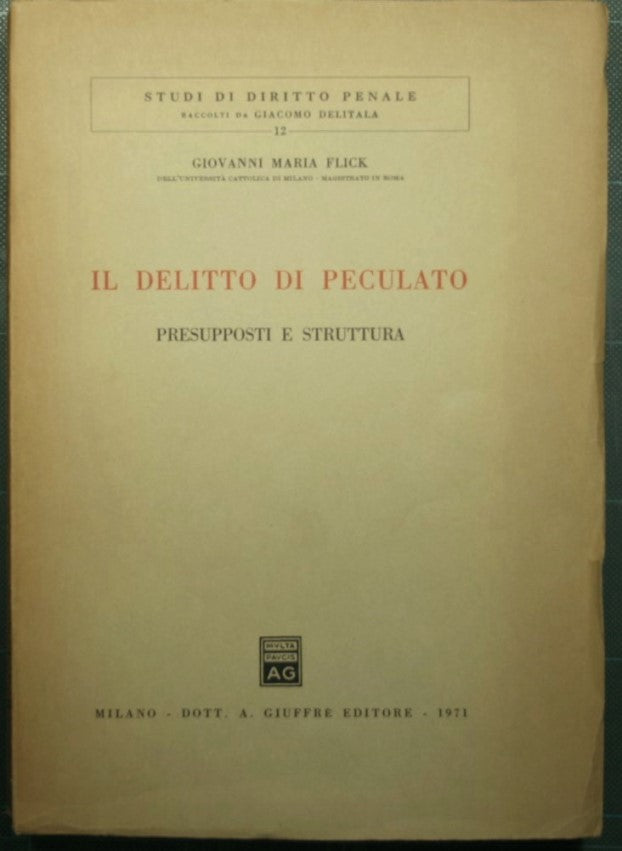 Il delitto di peculato