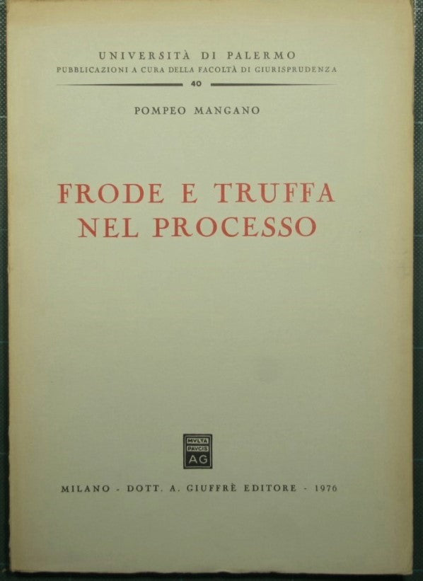 Fraude y estafa en el proceso