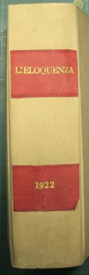 L'eloquenza - Anno XII - 20 Maggio/31 Dicembre 1922 - NN. 1/16