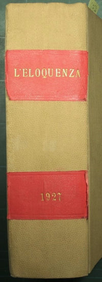 L'eloquenza - Anno XVII - 1927