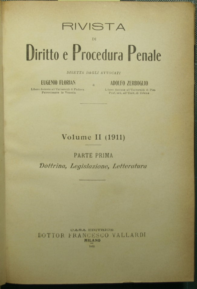 Rivista di diritto e procedura penale - Vol. II - 1911